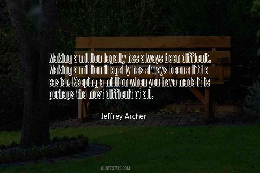 Jeffrey Archer Quotes #981531