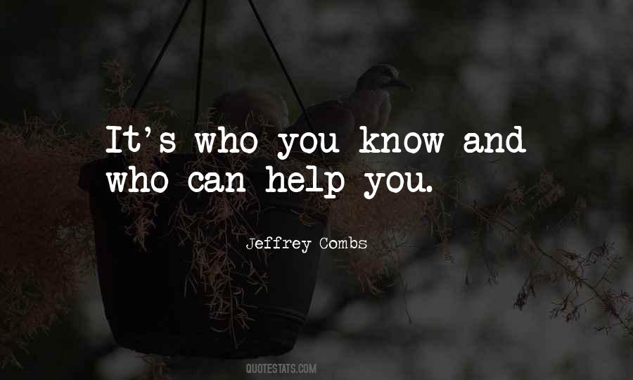 Jeffrey Combs Quotes #1445727