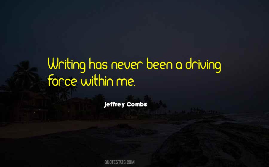 Jeffrey Combs Quotes #964568
