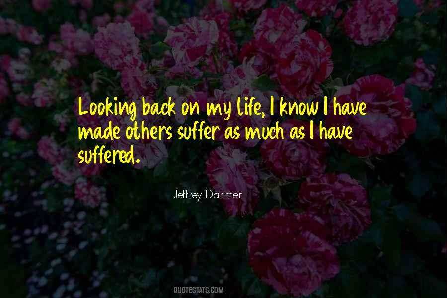 Jeffrey Dahmer Quotes #650777