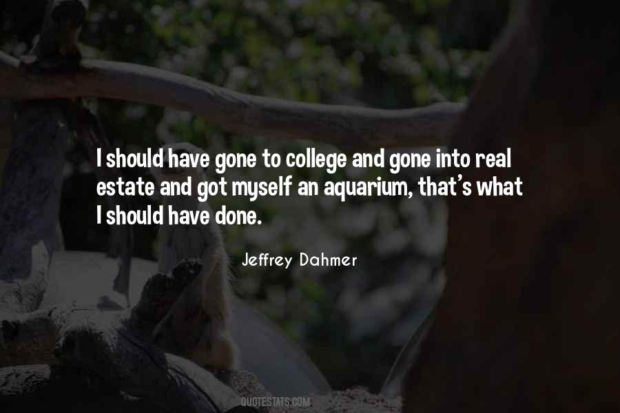 Jeffrey Dahmer Quotes #893084