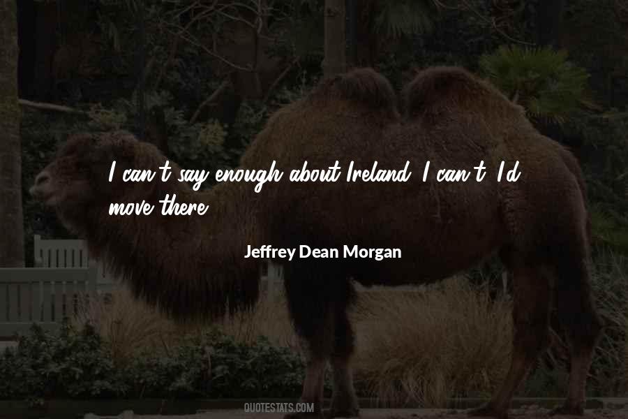 Jeffrey Dean Morgan Quotes #241048