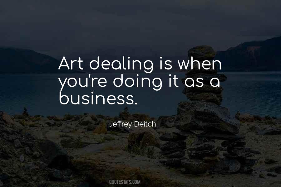 Jeffrey Deitch Quotes #1355851