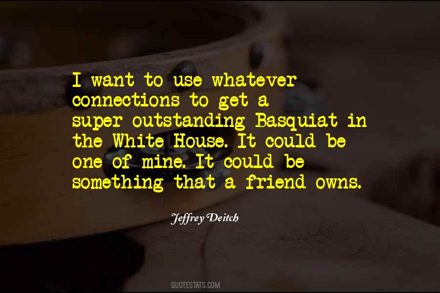 Jeffrey Deitch Quotes #569018