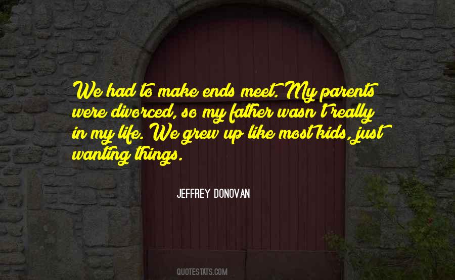 Jeffrey Donovan Quotes #1058727