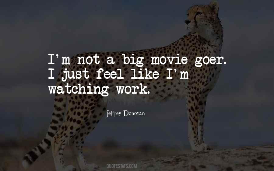 Jeffrey Donovan Quotes #1280362