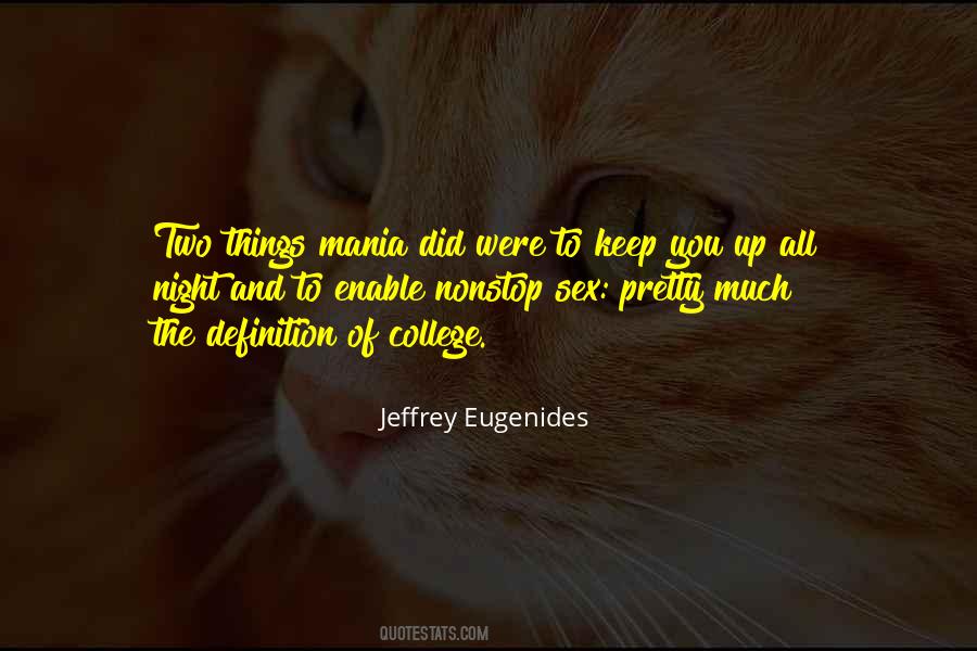 Jeffrey Eugenides Quotes #1781384