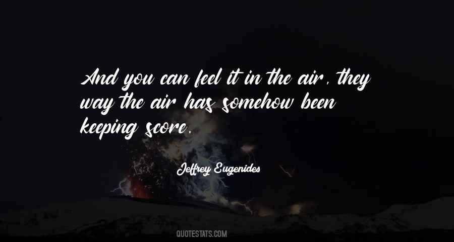 Jeffrey Eugenides Quotes #867375