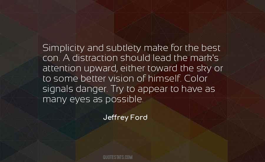 Jeffrey Ford Quotes #1477031