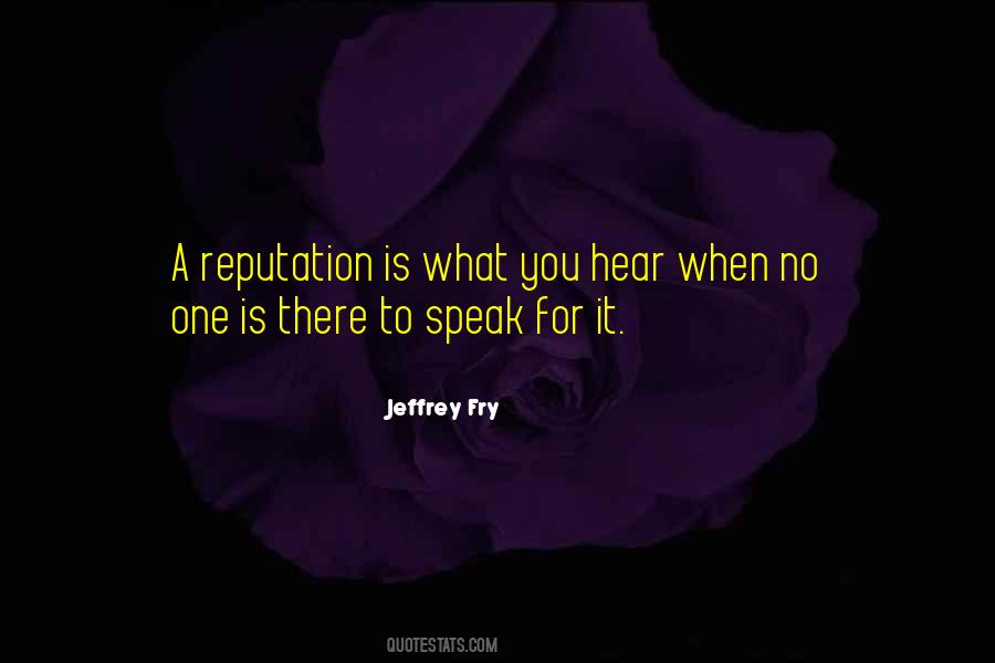 Jeffrey Fry Quotes #1183457