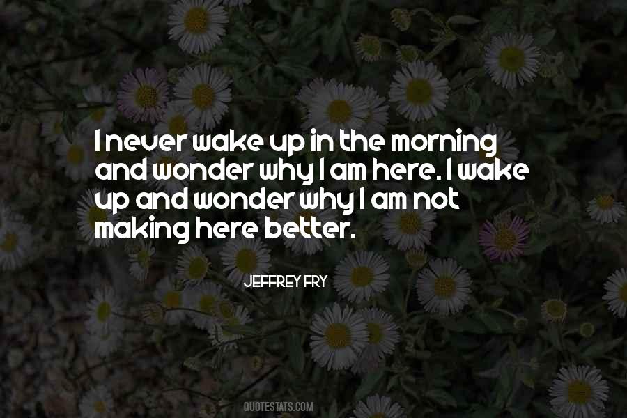 Jeffrey Fry Quotes #1270518 Jeffrey Fry Quotes #1270518