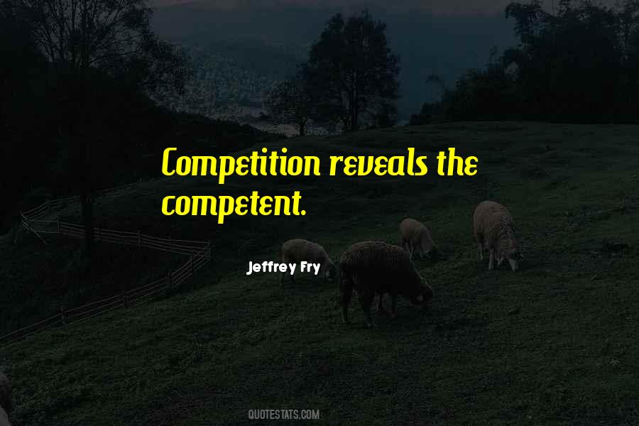 Jeffrey Fry Quotes #1623691