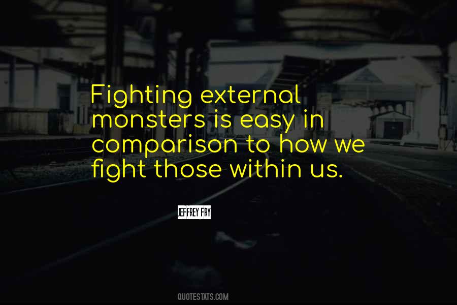 Jeffrey Fry Quotes #162637 Jeffrey Fry Quotes #162637
