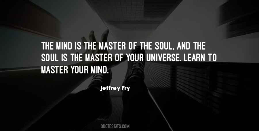 Jeffrey Fry Quotes #1629030