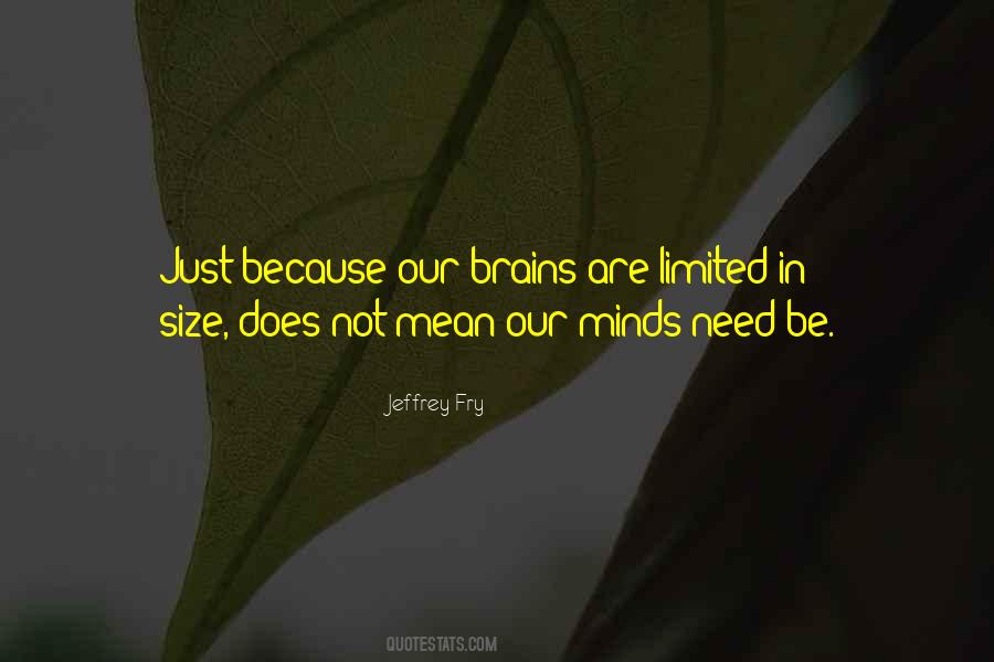 Jeffrey Fry Quotes #1781635