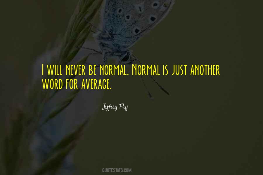 Jeffrey Fry Quotes #702023 Jeffrey Fry Quotes #702023
