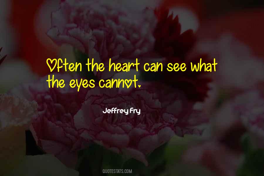 Jeffrey Fry Quotes #871815 Jeffrey Fry Quotes #871815