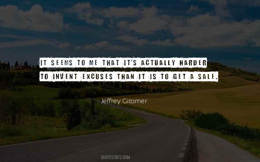 Jeffrey Gitomer Quotes #1291432