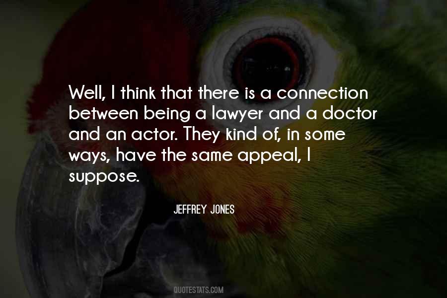 Jeffrey Jones Quotes #1194736