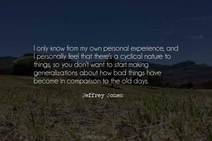 Jeffrey Jones Quotes #1407842