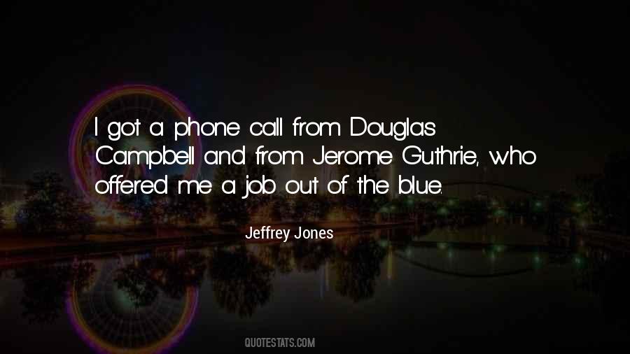 Jeffrey Jones Quotes #1707692