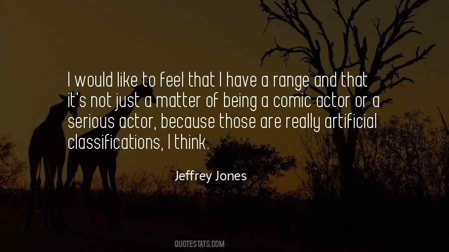 Jeffrey Jones Quotes #776892