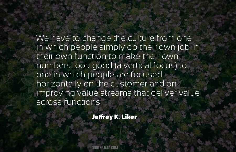 Jeffrey K. Liker Quotes #53535