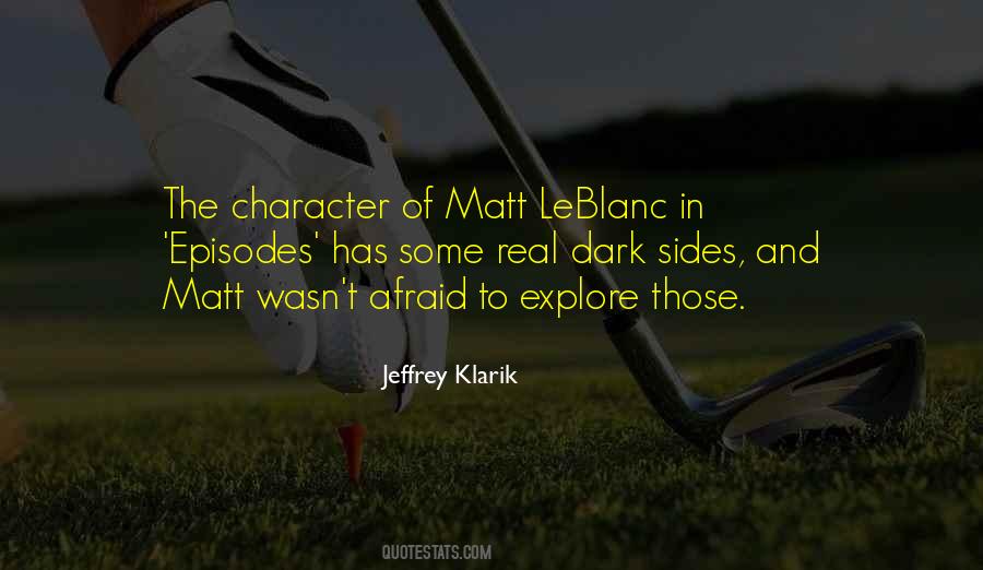 Jeffrey Klarik Quotes #1279386