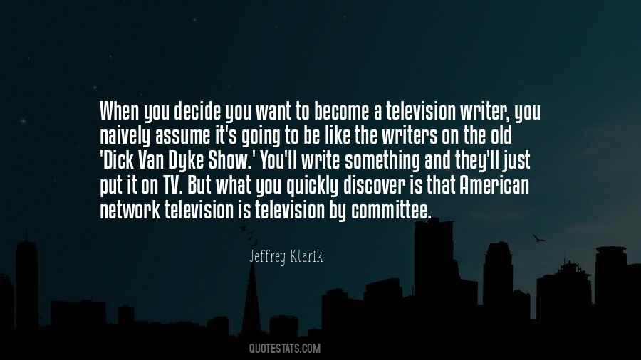 Jeffrey Klarik Quotes #453519