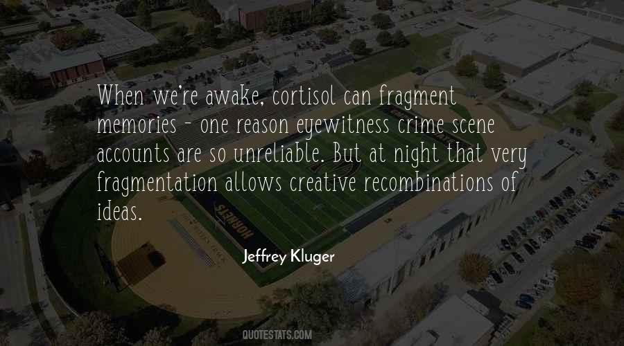 Jeffrey Kluger Quotes #1120001