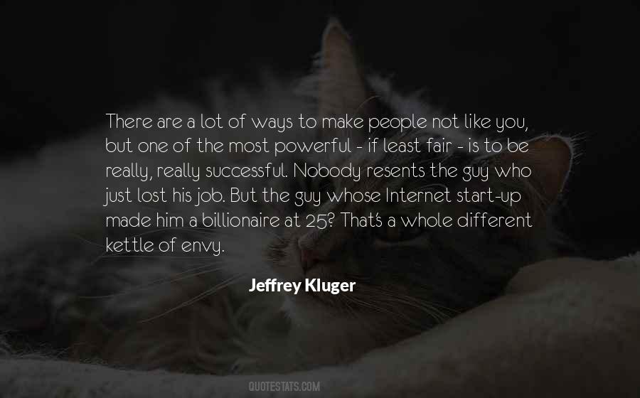 Jeffrey Kluger Quotes #1365545