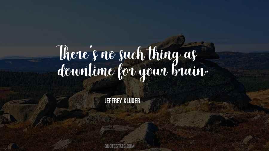 Jeffrey Kluger Quotes #16093