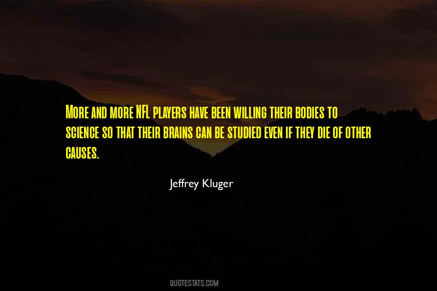 Jeffrey Kluger Quotes #1684098