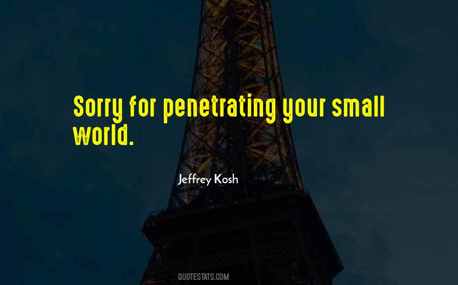 Jeffrey Kosh Quotes #560039 Jeffrey Kosh Quotes #560039