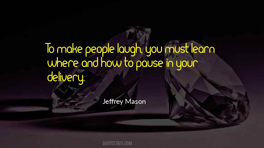 Jeffrey Mason Quotes #515632 Jeffrey Mason Quotes #515632