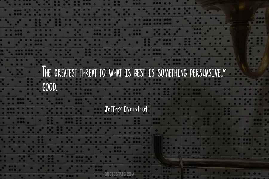 Jeffrey Overstreet Quotes #176204