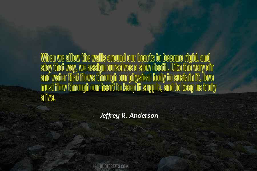 Jeffrey R. Anderson Quotes #1155568