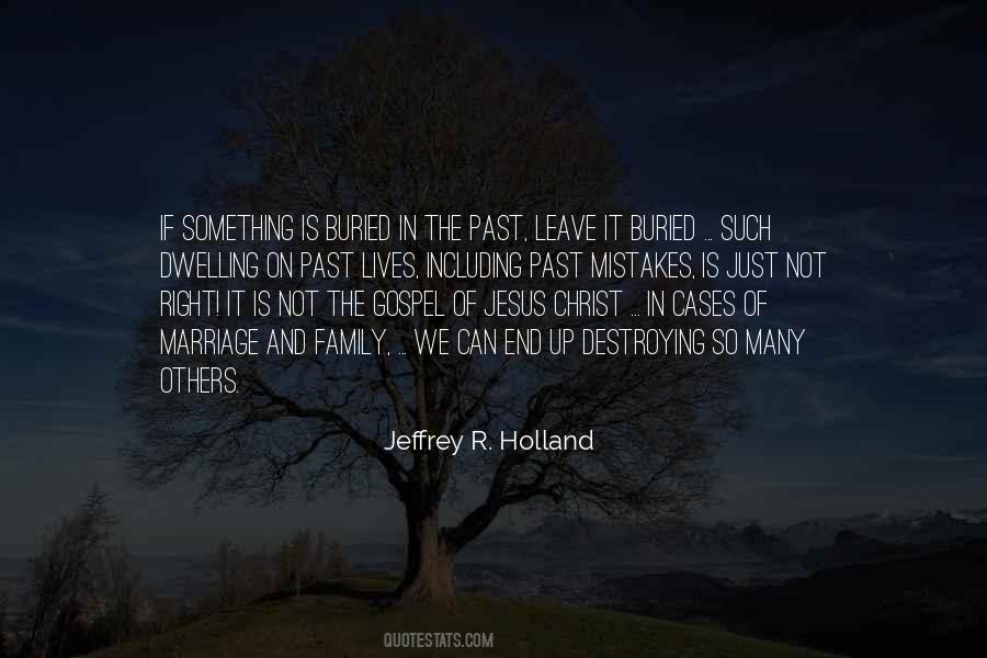 Jeffrey R. Holland Quotes #124056