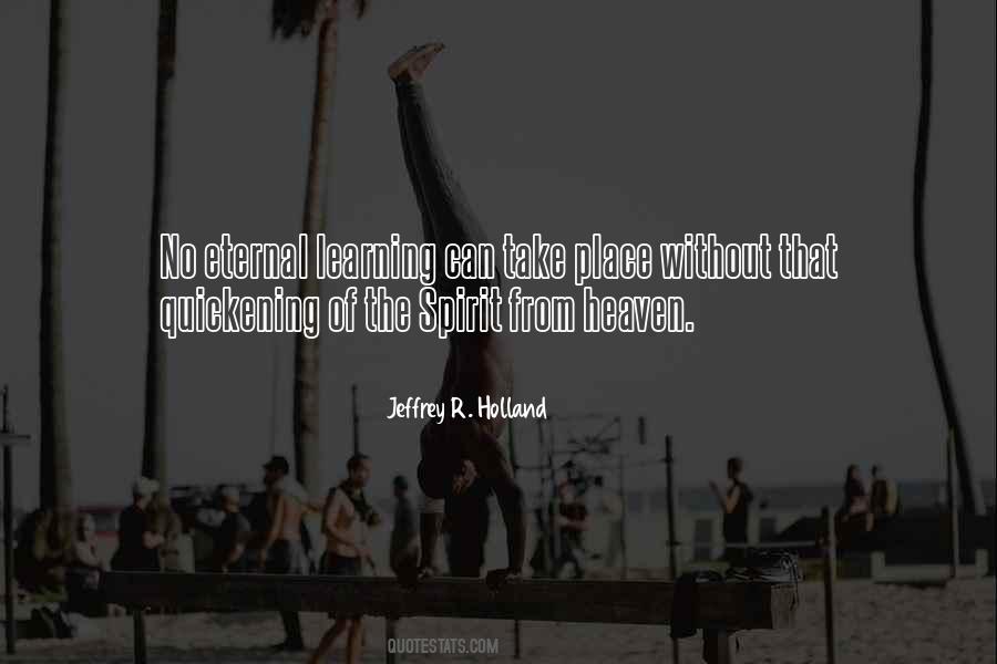 Jeffrey R. Holland Quotes #1572496