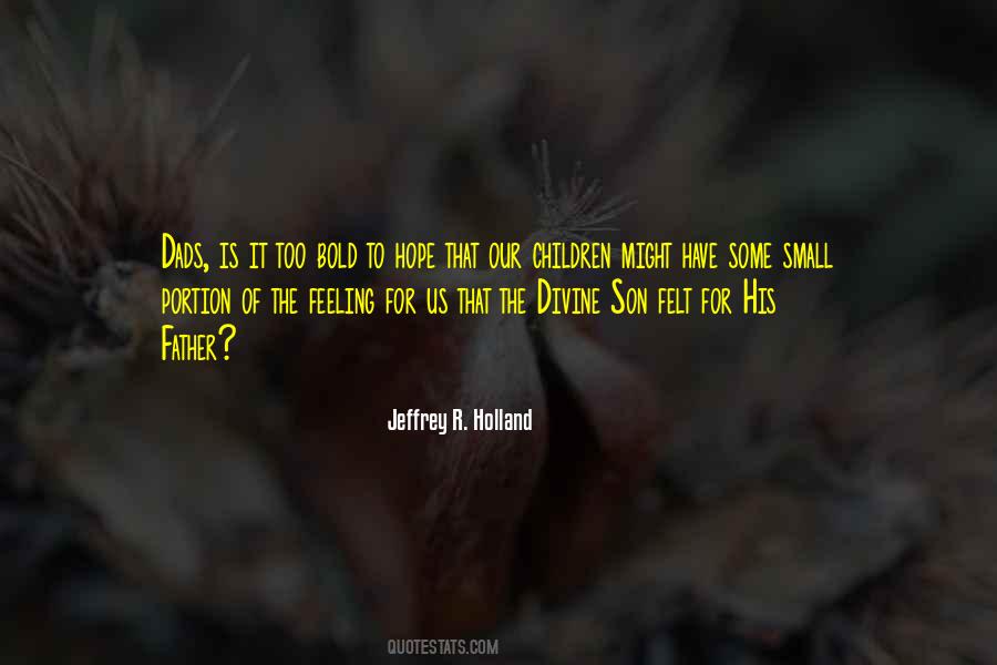 Jeffrey R. Holland Quotes #1582557