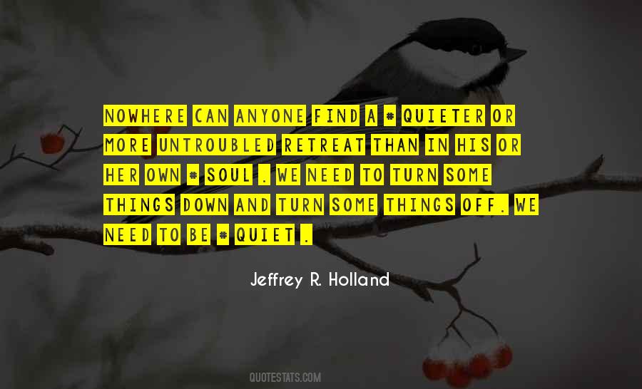 Jeffrey R. Holland Quotes #1639311