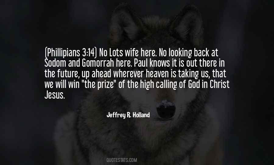 Jeffrey R. Holland Quotes #1790870