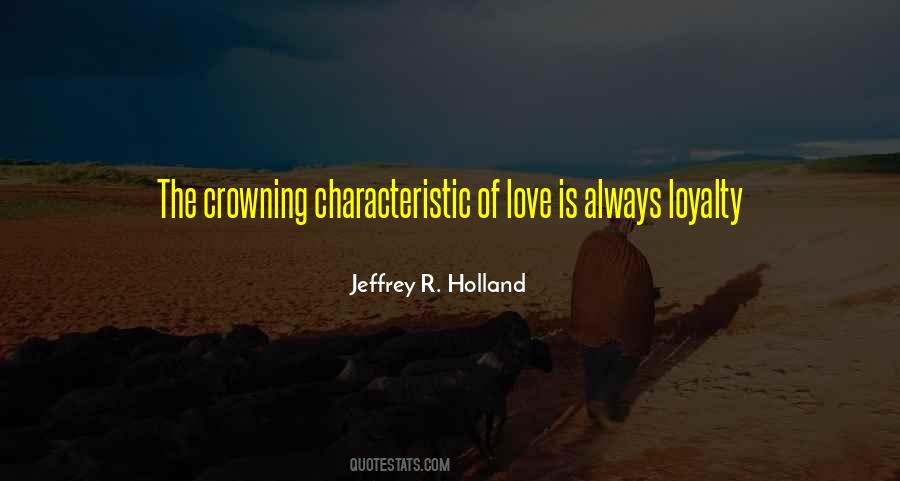 Jeffrey R. Holland Quotes #404505