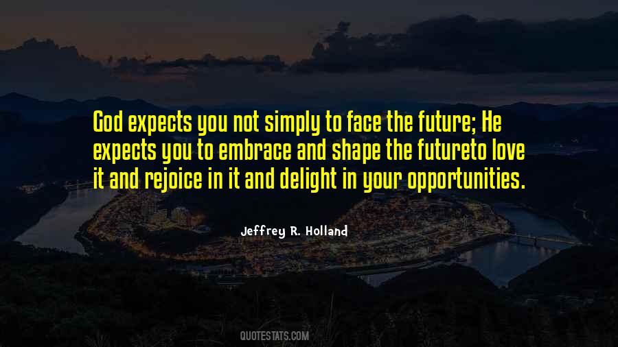 Jeffrey R. Holland Quotes #523347