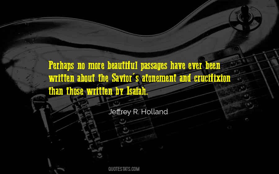 Jeffrey R. Holland Quotes #530721