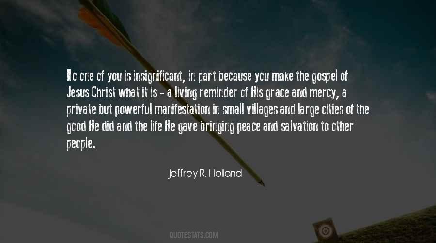 Jeffrey R. Holland Quotes #734588