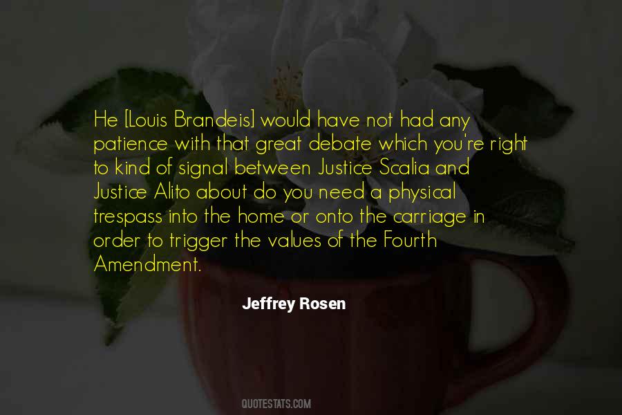Jeffrey Rosen Quotes #157445