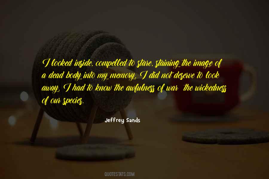 Jeffrey Sands Quotes #578346