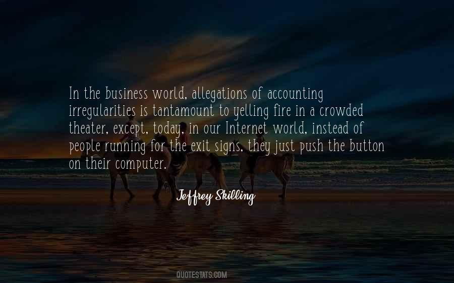 Jeffrey Skilling Quotes #181668