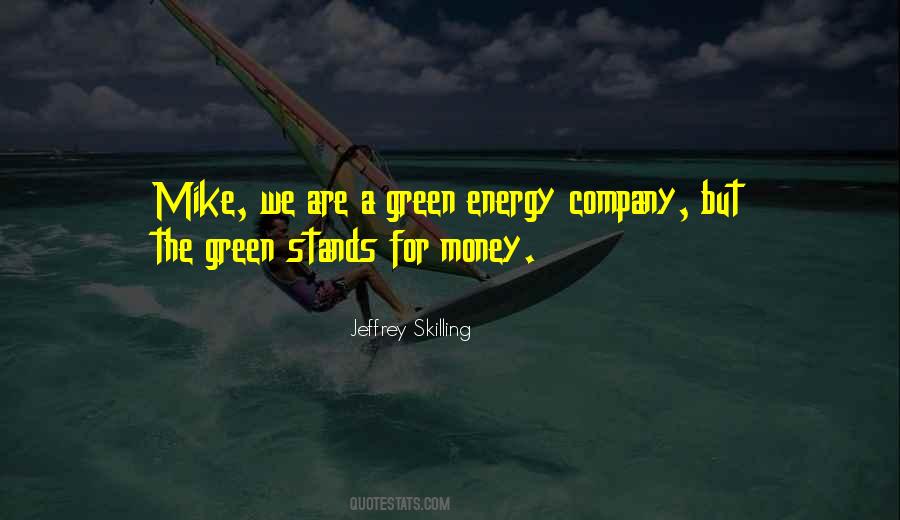 Jeffrey Skilling Quotes #908495